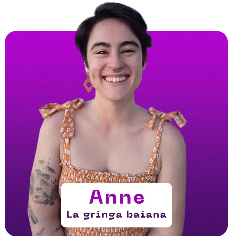 Professora Anne, a gringa baiana
